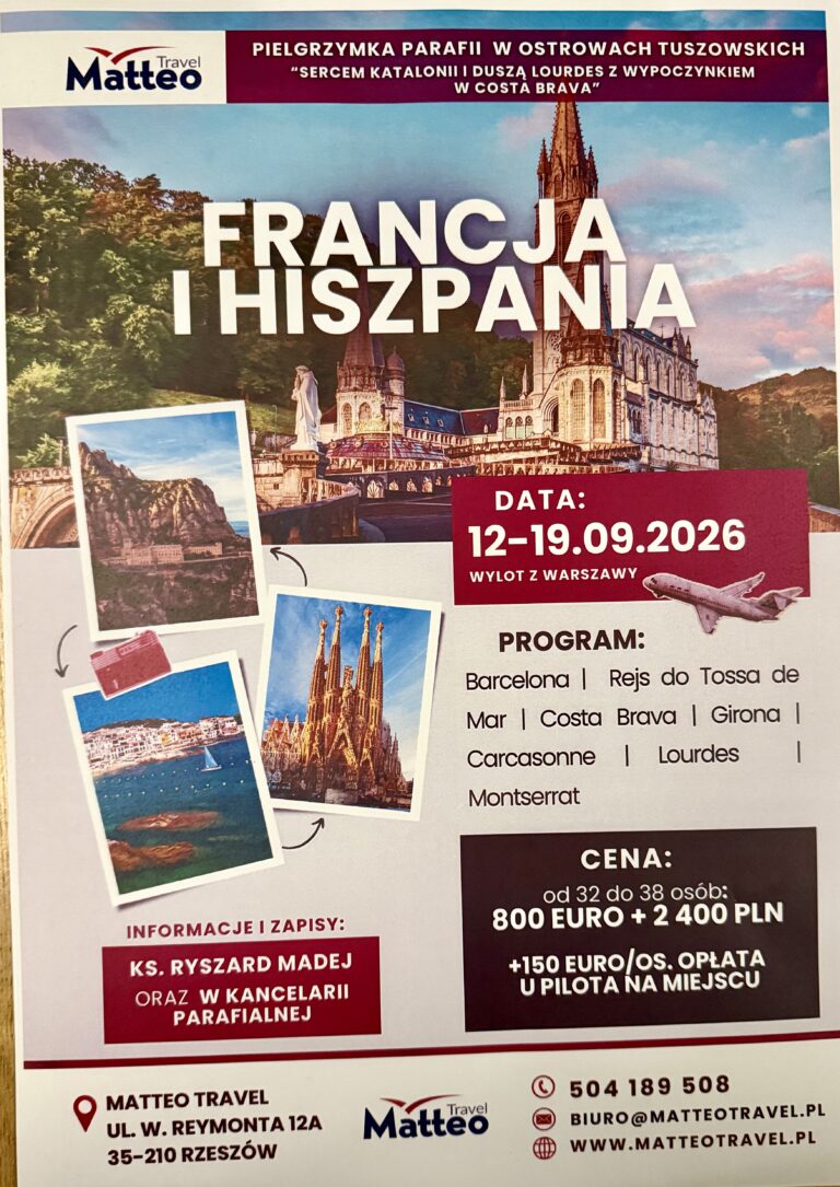 PIELGRZYMKA DO FRANCJI I HISZPANII – 12-19. 09. 2026r.